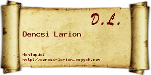 Dencsi Larion névjegykártya